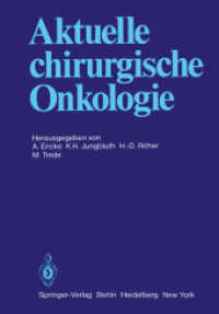 Aktuelle Chirurgische Onkologie : Festschrift Zum 70. Geburtstag Von Prof. Dr. Dr. Med. H.c. Mult. F. Linder （Reprint）