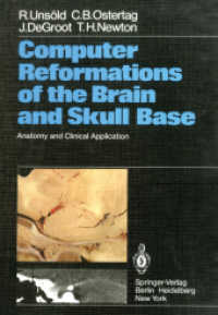 Computer Reformations of the Brain and Skull Base : Anatomy and Clinical Application （Reprint）