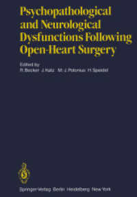 Psychopathological and Neurological Dysfunctions Following Open-heart Surgery （Reprint）