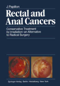 Rectal and Anal Cancers : Conservative Treatment by Irradiation an Alternative to Radical Surgery （Reprint）