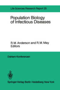 Population Biology of Infectious Diseases : Report of the Dahlem Workshop on Population Biology of Infectious Disease Agents Berlin 1982, March 14 19 （Reprint）