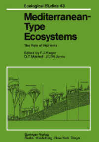 Mediterranean-Type Ecosystems: The Role of Nutrients (Ecological Studies) 〈43〉