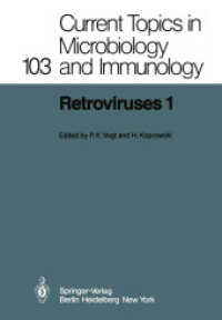 Retroviruses 1 (Current Topics in Microbiology and Immunology) （Reprint）