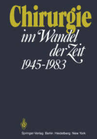 Chirurgie Im Wandel Der Zeit 1945-1983 : 1945 1983 （Reprint）