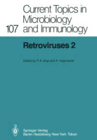 Retroviruses 2 (Current Topics in Microbiology and Immunology) （Reprint）