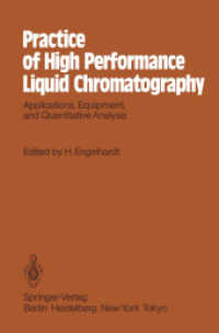 Practice of High Performance Liquid Chromatography : Applications, Equipment and Quantitative Analysis (Chemical Laboratory Practice) （Softcover reprint of the original 1st ed. 1986. 2013. xii, 464 S. XII,）