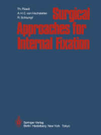 Surgical Approaches for Internal Fixation （Reprint）