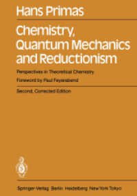 Chemistry, Quantum Mechanics and Reductionism: Perspectives in Theoretical Chemistry （2ND）