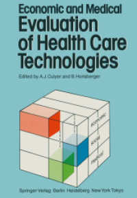 Economic and Medical Evaluation of Health Care Technologies （Reprint）
