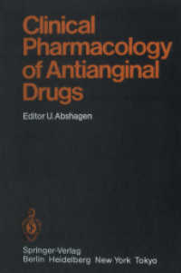 Clinical Pharmacology of Antianginal Drugs (Handbook of Experimental Pharmacology 76) （Softcover reprint of the original 1st ed. 1985. 2011. xvi, 552 S. XVI,）