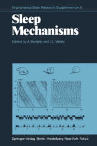 Sleep Mechanisms (Experimental Brain Research Series) （Reprint）