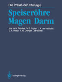 Speiseröhre Magen Darm (Die Praxis der Chirurgie) （Softcover reprint of the original 1st ed. 1987. 2014. xvii, 391 S. XVI）