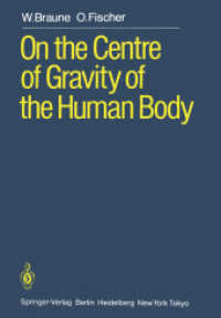 On the Centre of Gravity of the Human Body : As Related to the Equipment of the German Infantry Soldier （Reprint）