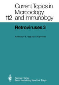 Retroviruses 3 (Current Topics in Microbiology and Immunology) （Reprint）