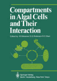 Compartments in Algal Cells and Their Interaction (Proceedings in Life Sciences) （Reprint）