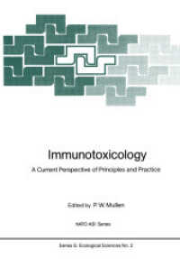 Immunotoxicology : A Current Perspective of Principles and Practice (NATO Asi Series (Closed) / NATO Asi Subseries G: (Closed)) （Reprint）