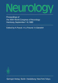 Neurology : Proceedings of the Xiiith World Congress of Neurology Hamburg, September 16, 1985 （Reprint）