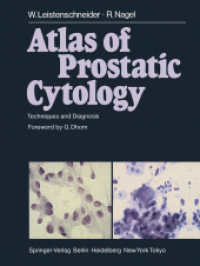 Atlas of Prostatic Cytology : Techniques and Diagnosis （Reprint）