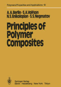 Principles of Polymer Composites (Polymers - Properties and Applications) （Reprint）