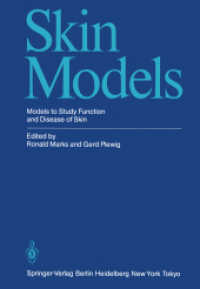 Skin Models : Models to Study Function and Disease of Skin （Reprint）