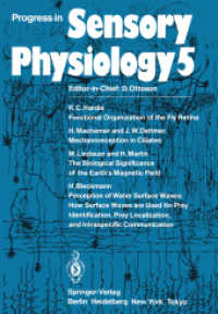 Progress in Sensory Physiology (Progress in Sensory Physiology) （Reprint）