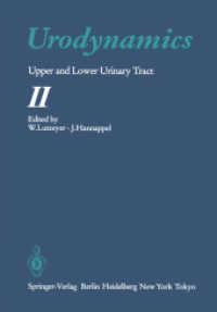 Urodynamics : Upper and Lower Urinary Tract II （Reprint）