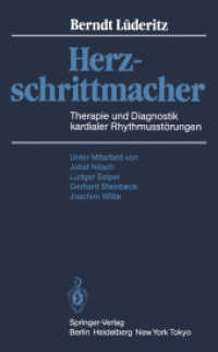 Herzschrittmacher : Therapie Und Diagnostik Kardialer Rhythmusstorungen （Reprint）