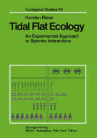 Tidal Flat Ecology : An Experimental Approach to Species Interactions (Ecological Studies .54) （Softcover reprint of the original 1st ed. 1985. 2013. x, 194 S. X, 194）