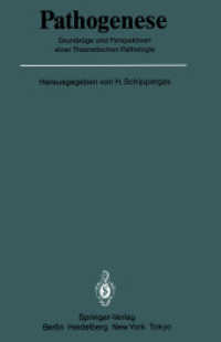 Pathogenese : Grundzuge Und Perspektiven Einer Theoretischen Pathologie (Veroffentlichungen aus der Forschungsstelle fur Theoretische Pathologie der H （Reprint）