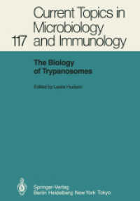 The Biology of Trypanosomes (Current Topics in Microbiology and Immunology) （Reprint）