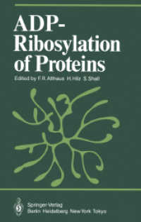 ADP-Ribosylation of Proteins (Proceedings in Life Sciences) （Softcover reprint of the original 1st ed. 1985. 2013. xxi, 578 S. XXI,）