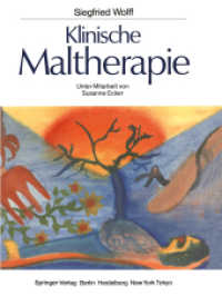 Klinische Maltherapie （2011. x, 120 S. X, 120 S. 280 mm）