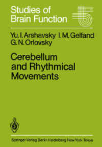 Cerebellum and Rhythmical Movements (Studies of Brain Function) （Reprint）