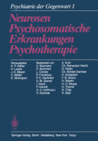 Psychiatrie Der Gegenwart : Band 1: Neurosen, Psychosomatische Erkrankungen, Psychotherapie （3 Reprint）