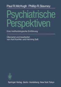 Psychiatrische Perspektiven : Eine Methodologische Einfuhrung （Reprint）