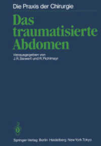 Das Traumatisierte Abdomen (Die Praxis der Chirurgie) （Reprint）
