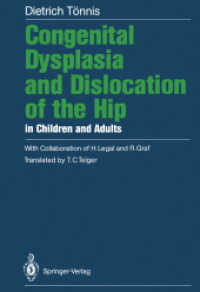 Congenital Dysplasia and Dislocation of the Hip in Children and Adults （Reprint）