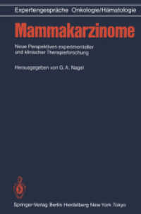 Mammakarzinome : Neue Perspektiven Experimenteller Und Klinischer Therapieforschung （Reprint）