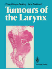 Tumours of the Larynx : Histopathology and Clinical Inferences （Reprint）