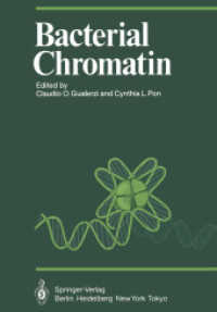 Bacterial Chromatin (Proceedings in Life Sciences) （Reprint）