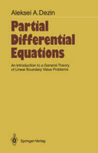 Partial Differential Equations : An Introduction to a General Theory of Linear Boundary Value Problems (Springer Series in Soviet Mathematics) （Reprint）