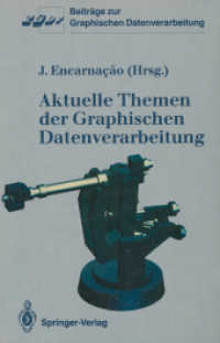 Aktuelle Themen Der Graphischen Datenverarbeitung (Beitrage Zur Graphischen Datenverarbeitung) （Reprint）