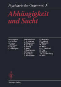 Abhangigkeit Und Sucht : Band 3: Abhangigkeit Und Sucht （3 Reprint）
