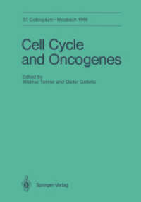 Cell Cycle and Oncogenes : 10.12. April 1986 (Colloquium Der Gesellschaft Fur Biologische Chemie in Mosbach Baden) （Reprint）