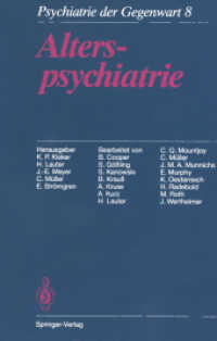Alterspsychiatrie （3. Aufl. 2013. ix, 420 S. IX, 420 S. 4 Abb. 242 mm）