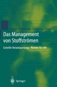 Das Management Von Stoffstromen : Geteilte Verantwortung Nutzen Fur Alle （Reprint）