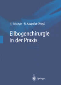 Ellbogenchirurgie in Der Praxis （Reprint）