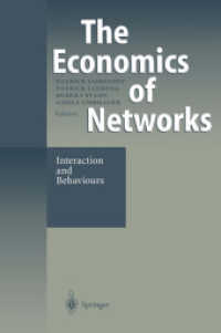The Economics of Networks : Interaction and Behaviours （Reprint）