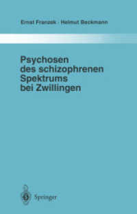 Psychosen Des Schizophrenen Spektrums Bei Zwillingen : Ein Beitrag Zur Frage Von Umwelt Und Anlage in Der Atiologie Endogener Psychosen (Monographien （Reprint）