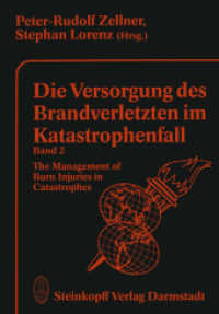 Die Versorgung des Brandverletzten im Katastrophenfall Band 2 : The Management of Burn Injuries in Catastrophes （Softcover reprint of the original 1st ed. 1991. 2012. 140 S. 140 S. 24）